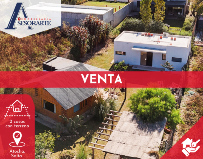 VENTA – 2 casas y terreno – Loteo Tierra Mia – Atocha, Salta Capital