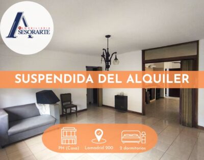 PH en Alquiler – Planta Baja – Lamadrid 200