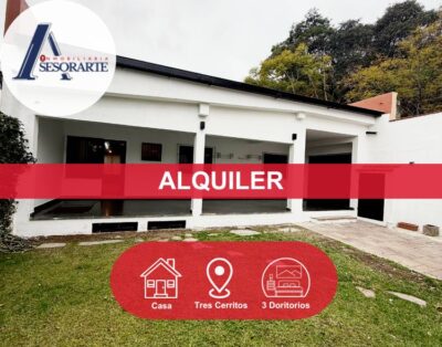 Alquiler- Casa de 1 Planta en Tres Cerritos