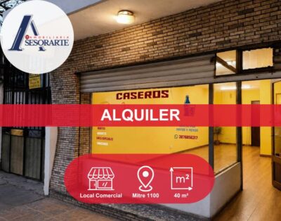Alquiler Local Comercial – Mitre al 1100