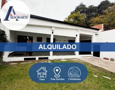 Alquiler- Casa de 1 Planta en Tres Cerritos