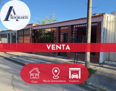 Casa en Venta – Barrio Universitario